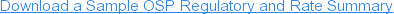 Download a Sample OSP Regulatory and Rate Summary